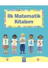 İlk Matematik Kitabım - Resimli İlk Kitaplarım