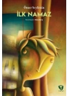 İlk Namaz