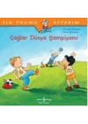 İlk Okuma Kitabım Çağlar Dünya Şampiyonu