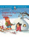 İlk Okuma Kitabım-Çağların Kış Macerası
