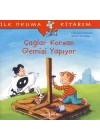 İlk Okuma Kitabım Çağlar Korsan Gemisi Yapıyor