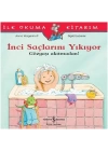 İlk Okuma Kitabım - İnci Saçlarını Yıkıyor - Gözyaşı Akıtmadan!