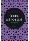 İlkel Mitoloji / Tanrının Maskeleri 1