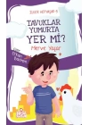 İlker Hepyaşar 5 - Tavuklar Yumurta Yer mi?