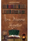 İlme Adanmış Hayatlar
