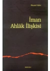 İman Ahlak İlişkisi