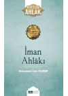 İman Ahlakı; Muhteşem Ahlak 5