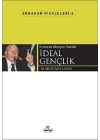 İman ve Aksiyon Sahibi İdeal Gençlik