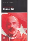 İman ve İsyan Şairi Mehmet Akif