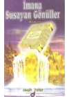 İmana Susayan Gönüller
