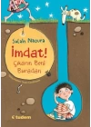 İmdat! Çıkarın Beni Buradan
