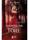 İmkansız Aşk - Töre