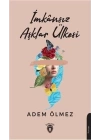 İmkansız Aşklar Ülkesi