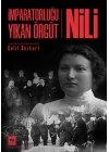 İmparatorluğu Yıkan Örgüt - Nili