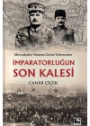 İmparatorluğun Son Kalesi