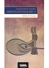 İmparatorluk Çağının Osmanlı Sultanları 1