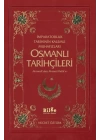 İmparatorluk Tarihinin Kalemli Muhafızları Osmanlı Tarihçileri  Ahmediden Ahmed Refike
