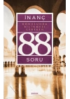 İnanç Konusunda Bilinmesi Gereken 88 Soru