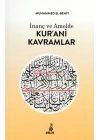 İnanç ve Amelde Kur’ani Kavramlar