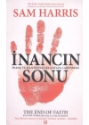 İnancın Sonu  İnanç ve Mantığın Kafa Kafaya Çarpışması
