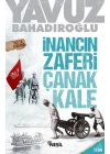 İnancın Zaferi Çanakkale