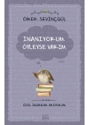 İnanıyorum Öyleyse Varım (Özel İnsanlar Arıyorum)