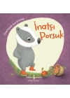 İnatçı Porsuk