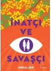 İnatçı ve Savaşçı