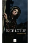 İnce Lütuf