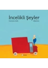 İncelikli Şeyler (Cilti)