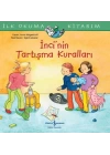 İncinin Tartışma Kuralları - İlk Okuma Kitabım