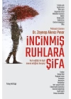 İncinmiş Ruhlara Şifa