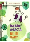 İneğin Ağaçta Ne İşi Var
