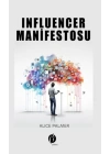 Influencer Manifestosu