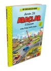 İngilizce Destekli İlk Büyük Araçlar Kitabım