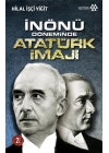 İnönü Döneminde Atatürk İmajı
