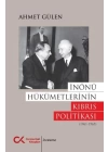 İnönü Hükümetlerinin Kıbrıs Politikası (1961 - 1965)