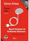 İnsan Aklı 1. Kitap;Beyni Anlama ve Kullanma Klavuzu    