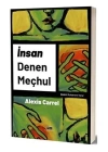 İnsan Denen Meçhul