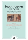 İnsan, Hayvan ve Ötesi