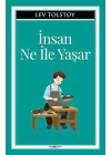İnsan Ne İle Yaşar