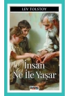 İnsan Ne İle Yaşar
