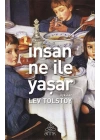 İnsan Ne İle Yaşar
