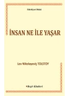 İnsan Ne ile Yaşar