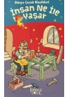 İnsan Ne İle Yaşar