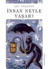 İnsan Neyle Yaşar?