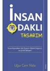 İnsan Odaklı Tasarım