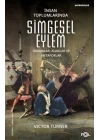 İnsan Toplumlarında Simgesel Eylem