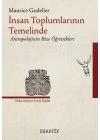 İnsan Toplumlarının Temelinde