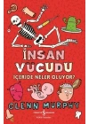 İnsan Vücudu - İçeride Neler Oluyor?
